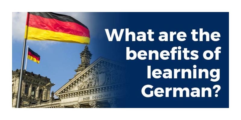 What are the Benefits of Learning German?
